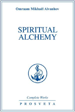 [The Complete Works 02] • Spiritual Alchemy